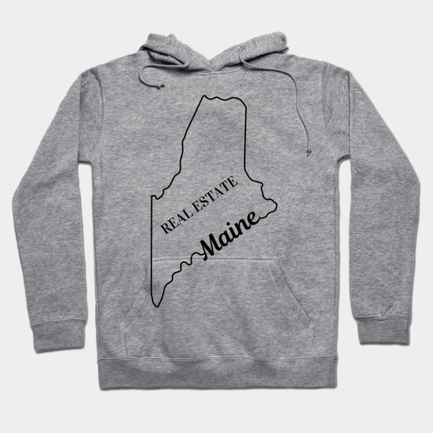 Maine Real Estate Hoodie by atomicpropertiesnc